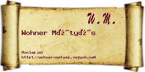 Wohner Mátyás névjegykártya
